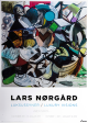 Plakat: Lars Nørgård - Luksussyner